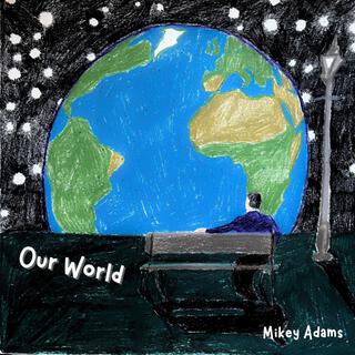 our world