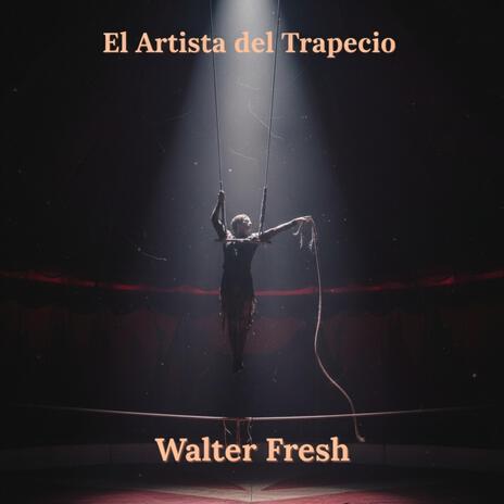 El Artista del Trapecio (Special Version) cover art