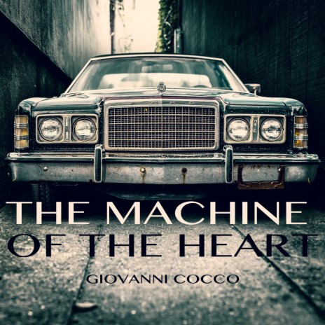 THE MACHINE OF THE HEART cover art