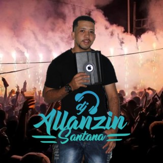 DJ ALLANZIN SANTANA