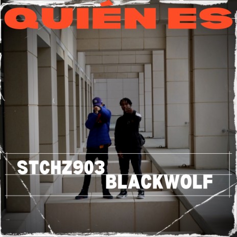 Quién es ft. Stchz903 cover art