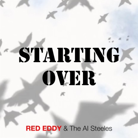 Starting Over (Funeral Vers.) ft. The Al Steeles cover art