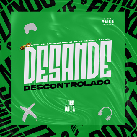 Desande Descontrolado (EletroFunk) ft. Xavier Desande 62, MC RD & MC Fabinho da Osk cover art