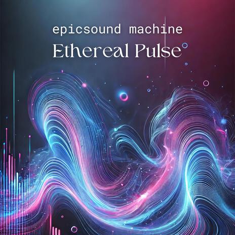 Ethereal Pulse cover art