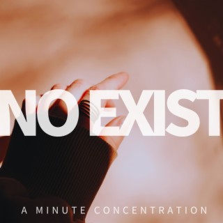 A Minute Concentration