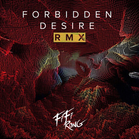Forbidden Desire (Micronaut Remix) cover art