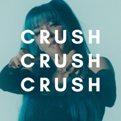 Crush Crush Crush cover art