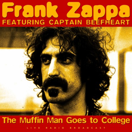 The Drum Solo (Live) ft. Captain Beefheart