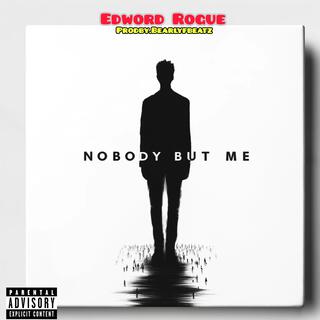 NOBODY BUT ME (prodby.Bearlyfbeatz) cover art