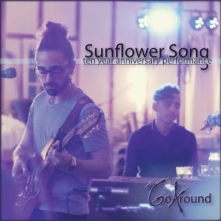 Sunflower Song (Ten Year Anniversary Performance) cover art