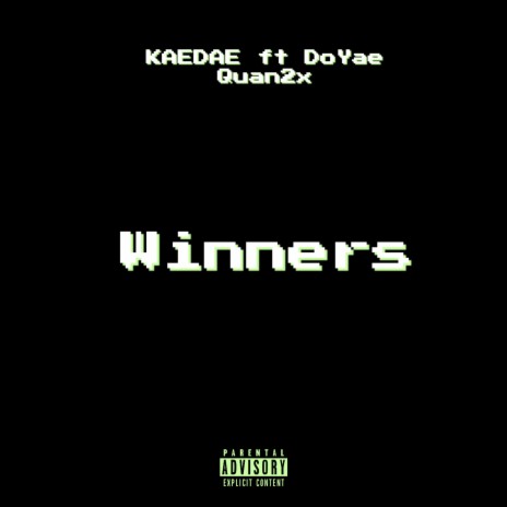Winners ft. DoYae & Quan2x cover art