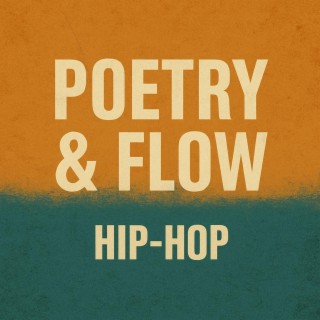POETRY & FLOW