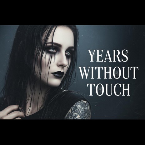 Years Without Touch cover art
