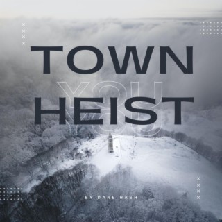 Town Heist cover art