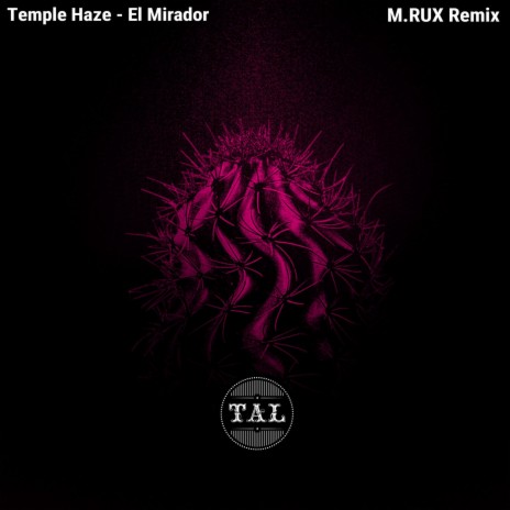El Mirador (M.RUX Remix) cover art