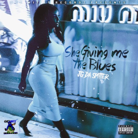 She Giving Me The Blues (Blue Strips) cover art