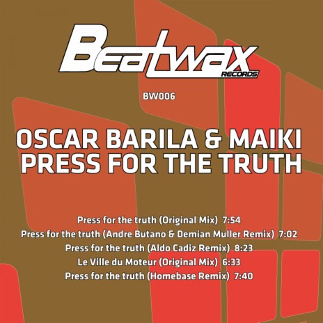 Press for the Truth (Demian Muller & Andre Butano Remix) ft. Maiki cover art