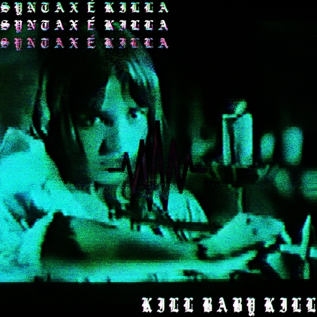 Kill, Baby...Kill cover art