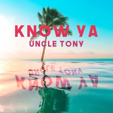Know Ya cover art