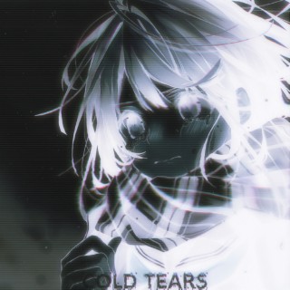 Cold Tears