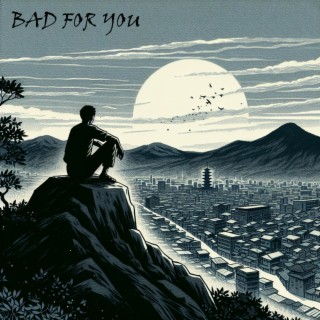 Bad 4 you