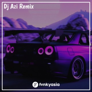DJ Azi Remix