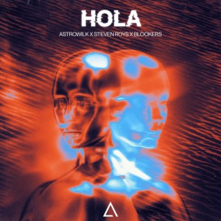 Hola ft. Steven Roys & Blookers cover art