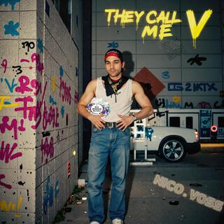 They Call me V