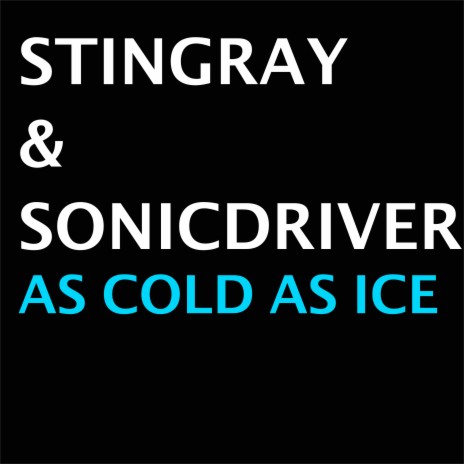 As Cold as Ice (12Version) ft. Sonicdriver cover art