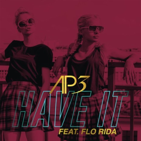 Have It (feat. Flo Rida) [Mark Stout & Scott Svejda Radio Mix] cover art