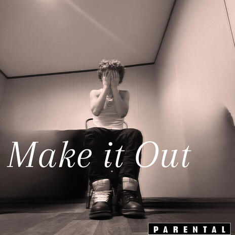 Make it Out cover art