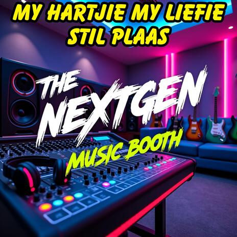 MY HARTJIE MY LIEFIE STIL PLAAS