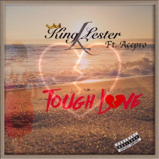 Tough Love ft. Acepro cover art
