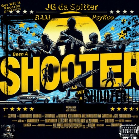 Been a shooter wit a shooter ft. BAM & PsyKco cover art