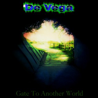 Gate To Another World