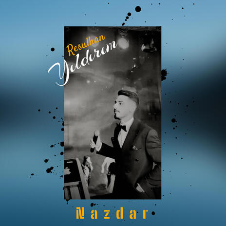 Nazdar Nazdar ft. Resulhan Yıldırım