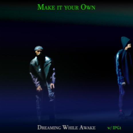 Make it your Own ft. Ian Greaves cover art