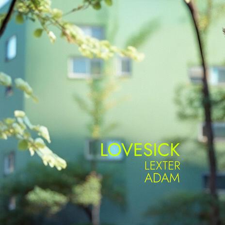 Lovesick (Love Felt Radio Mix) cover art