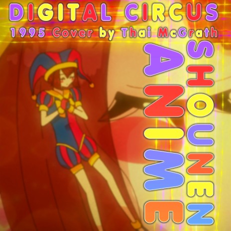 The Amazing Digital Circus Retro 1995 Theme (Shounen Version) cover art