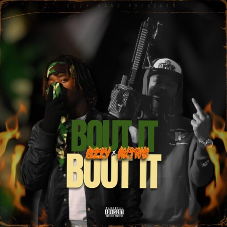 Bout it Bout it ft. AktiveTheBoss cover art
