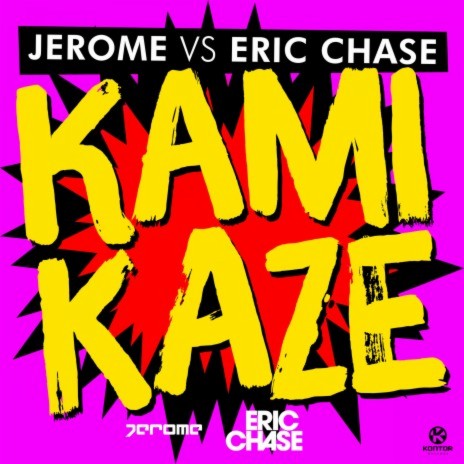 Kamikaze (Jay Frog Remix) ft. Eric Chase cover art