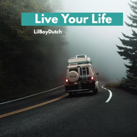 Live Your Life cover art