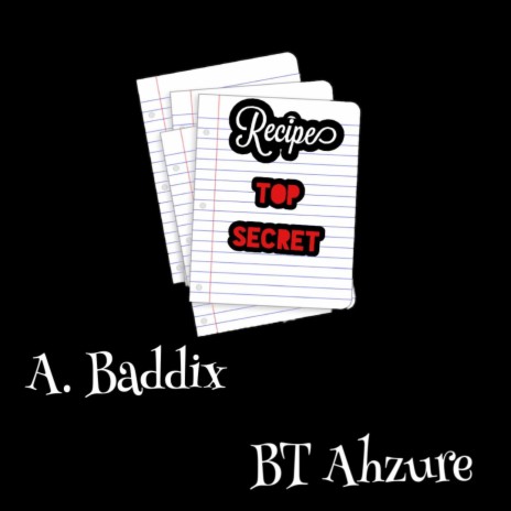 Recipe ft. BT Ahzure & A.Baddix cover art