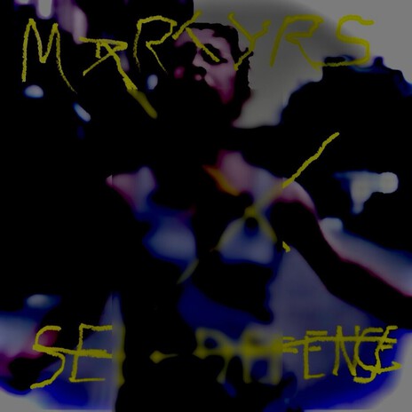 MARTYRS / SELF DEFENSE cover art