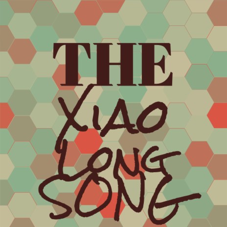 The Xiao Long Song cover art