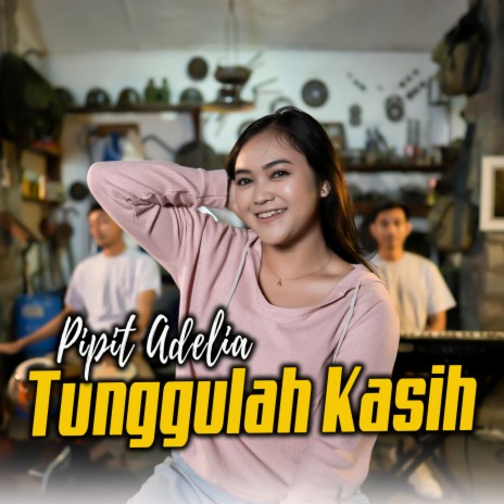 Tunggulah Kasih cover art