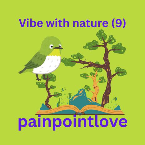 Vibe with nature (9)