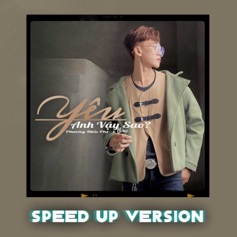 Yêu Anh Vậy Sao? (Speed Up Version) ft. Phương Hiếu PHT cover art
