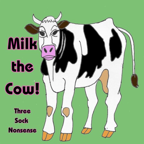 Milk the Cow cover art