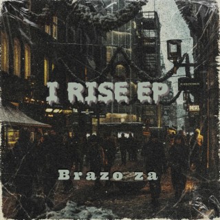 I Rise Ep
